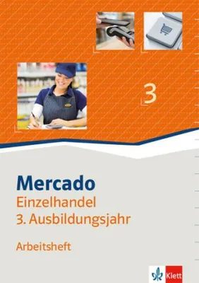 Immagine prodotto di Mercado 3 Verkauf/Einzelhandel 3. Arbeitsheft 3. Ausbildungsjahr
