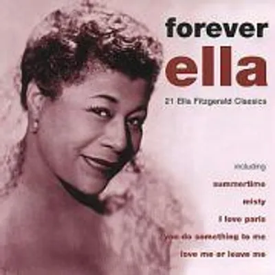 Obrázek produktu pro CD: Ella Fitzgerald-Forever Ella