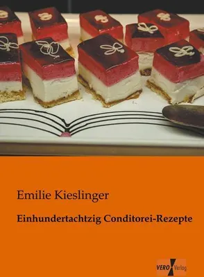 Produktbild von Einhundertachtzig Conditorei-Rezepte