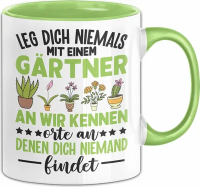 Produktbild von Leg Dich Nicht Mit Einem Gärtner An Gartenarbeit Garten Tasse Geschenk (Grün)