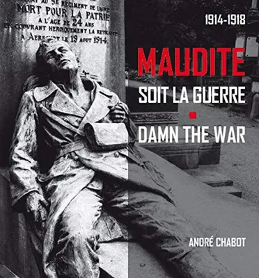 Image de Maudite soit la guerre (1914-1918)