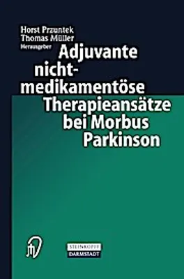 Produktbild von Adjuvante nichtmedikamentöse Therapieansätze bei Morbus Parkinson