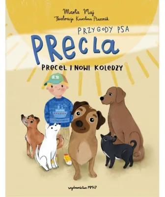 Obrázek produktu pro Precel i nowi koledzy. Przygody psa Precla