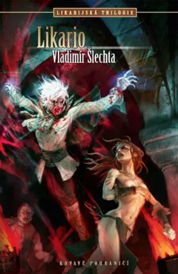 Image de Krvavé pohraničí Likarijská trilogie 2 - Likario (Šlechta Vladimír)