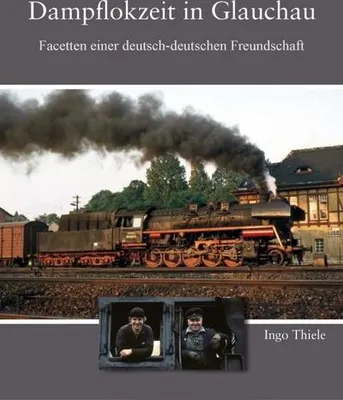 Obrázok produktu pre Dampflokzeit in Glauchau
