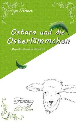 Produktbild von Ostara und die Osterlämmchen