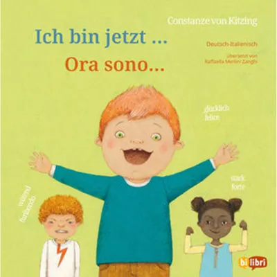 Produktbild von Ich bin jetzt ... (Deutsch-Italienisch)