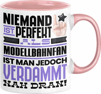 Produktbild von Modellbahnfan Geschenk Tasse Lustige Geschenkidee für Modellbahnfan Geburtstag Kaffee-Becher Niemand Ist Perfekt Aber Als Modellbahnfan Ist Man Nah Dran (Rosa)