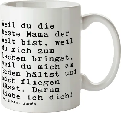 Produktbild von Mr. & Mrs. Panda Kaffeebecher Weil du die beste... - Weiß - Geschenk, Geschenktasse, Kaffeetasse, Lustige Sprüche, beste Mama, Liebe, Muttertag, Tasse, Danke, Teetasse