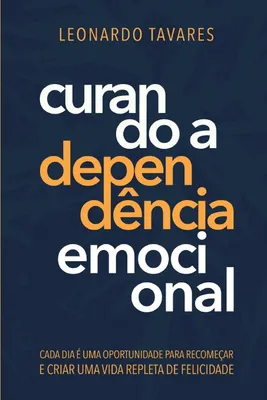 Produktbild von Curando a Dependência Emocional