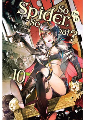 Zdjęcie produktu dla So I'm a Spider, So What?, Vol. 10 (Light Novel)