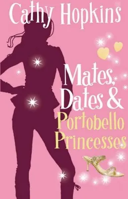 Obrázek produktu pro Mates, Dates and Portobello Princesses