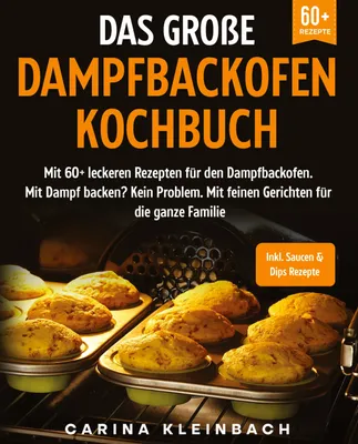 Produktbild von Das große Dampfbackofen Kochbuch