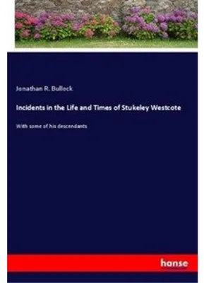 Produktbild von Incidents in the Life and Times of Stukeley Westcote