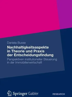 Image de Nachhaltigkeitsaspekte in Theorie und Praxis der Entscheidungsfindung