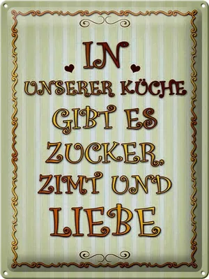 Produktbild von Blechschild in unserer Küche gibt es Zucker, 40x30 cm, Blechschilder Spruch Küche
