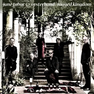 Produktbild von Tabor,June & Oysterband-Ragged Kingdom