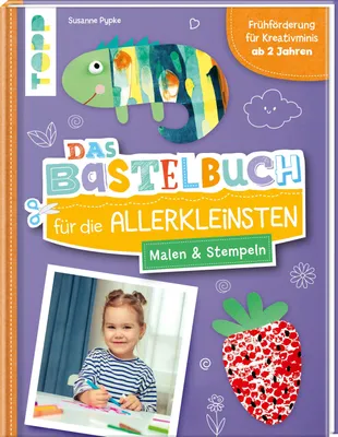 Produktbild von Das Bastelbuch für die Allerkleinsten. Malen und Stempeln