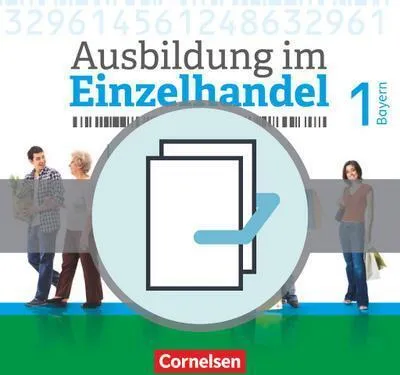Obrázok produktu pre Ausbildung im Einzelhandel 1. Ausbildungsjahr - Bayern - Fachkunde und Arbeitsbuch