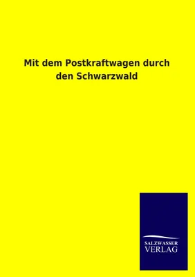 Produktbild von Mit dem Postkraftwagen durch den Schwarzwald