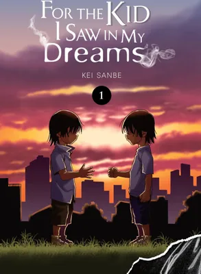 Produktbild von For the Kid I Saw In My Dreams, Vol. 1