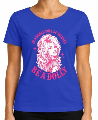 Obrázok produktu pre Tričko "A World Full Of Jolenes Be A Dolly Country Musik Cowgirl", modré, veľkosť S