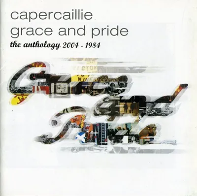 Produktbild von Capercaillie: Grace And Pride: The Anthology 2004 - 1984