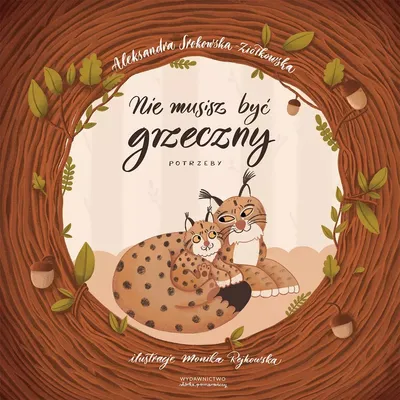 Obrázok produktu pre Nie musisz być grzeczny Potrzeby (Buch auf Polnisch)