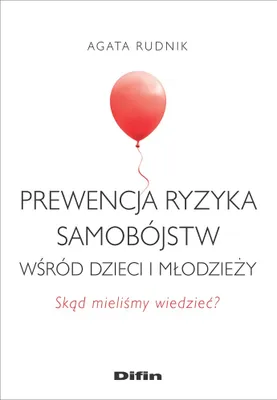 Immagine prodotto di Prewencja ryzyka samobojstw wsrod dzieci i mlodziezy