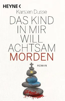 Produktbild von Das Kind in mir will achtsam morden