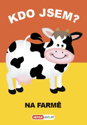 Obrázek produktu pro Kdo jsem? - Na farmě