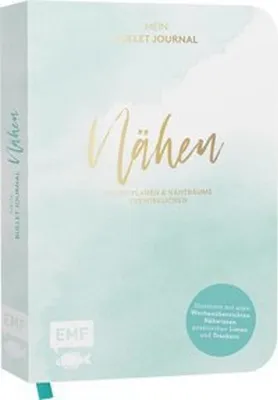 Produktbild von Nähen - Mein Bullet Journal - Besser planen & Nähträume verwirklichen
