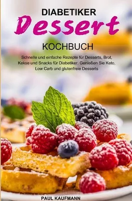 Produktbild von Diabetiker Dessert Kochbuch