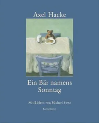 Produktbild von Ein Bär namens Sonntag: Mit Bildern von Michael Sowa
