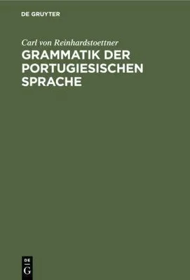 Produktbild von Grammatik der portugiesischen Sprache