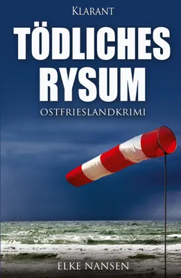Produktbild von Tödliches Rysum. Ostfrieslandkrimi