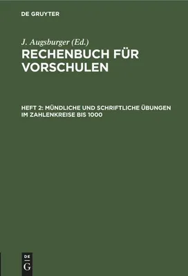 Produktbild von Mündliche und schriftliche Übungen im Zahlenkreise bis 1000