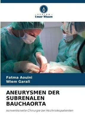Produktbild von Aneurysmen Der Subrenalen Bauchaorta