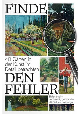 Immagine prodotto di Finde den Fehler - 40 Gärten in der Kunst