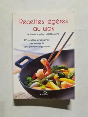 Image de Nathalie Vogtlin - Recettes légères au wok