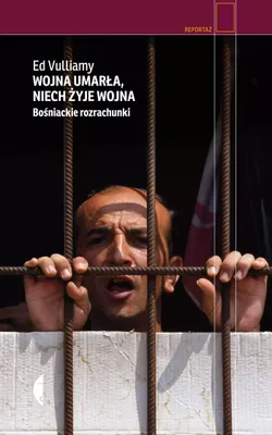 Produktbild von Wojna umarła, niech żyje wojna. Bośniackie rozrachunki