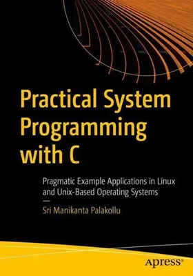 Obrázek produktu pro Practical System Programming with C