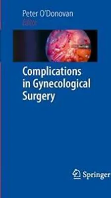 Obrázek produktu pro Complications in Gynecological Surgery