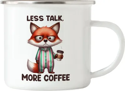 Produktbild von Less Talk More Coffee Lustiger Fuchs Emaille Tasse Kaffee Spruch Humor Geschenkidee