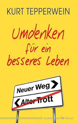 Immagine prodotto di Umdenken für ein besseres Leben
