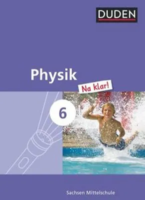 Immagine prodotto di Physik Na klar! 6. Schuljahr. Schülerbuch Mittelschule Sachsen