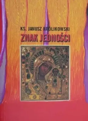 Produktbild von Znak jedności - Janusz Królikowski