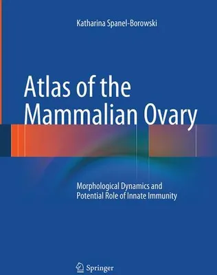 Produktbild von Atlas of the Mammalian Ovary