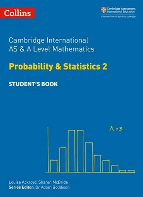 Produktbild von Cambridge International as & a Level Mathematics Probability and Statistics 2 Student's Book