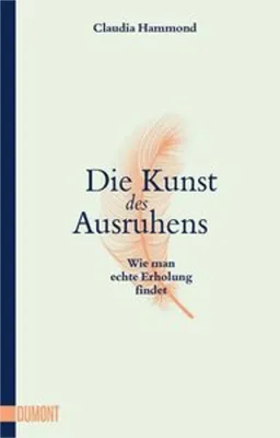 Immagine prodotto di Die Kunst des Ausruhens